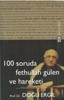 100 Soruda Fethullah Gülen ve Hareketi [2 ed.]
 9786051142241