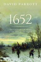 1652: The Cardinal, the Prince, and the Crisis of the "Fronde"
 019879746X, 9780198797463