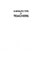 3-Minute Tips for Teachers: A Toolbox of Ideas for Teachers to Use the Entire School Year
 147586406X, 9781475864069