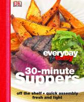 30 minute suppers: off the shelf - quick assembly - fresh and light
 9781405355247, 1405355247, 9781405364126, 1405364122