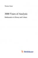 3000 Years of Analysis: Mathematics in History and Culture
 3030582213, 9783030582210