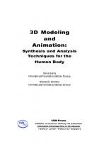 3D Modeling and Animation: Synthesis and Analysis Techniques for the Human Body [illustrated edition]
 9781931777988, 1931777985, 1931777993, 1591402999