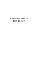 A Brief History of History
 0253066093, 9780253066091