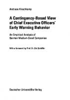 A Contigency-Based View of Chief Executive Officer's Early Warning Behavior: An Emirical Analysis of German Medium-Sized Companies [1st edition]
 978-3-8350-0656-0