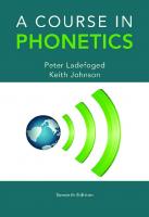 A Course in Phonetics [7 ed.]
 1285463404, 9781285463407