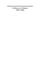 A History of Malawi, 1859-1966
 9781847010506, 1847010504