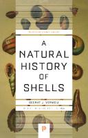 A Natural History of Shells (Princeton Science Library, 123)
 0691229244, 9780691229249