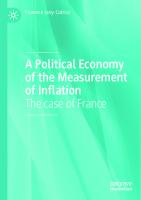 A Political Economy of the Measurement of Inflation: The case of France [1st ed. 2020]
 3030599396, 9783030599393