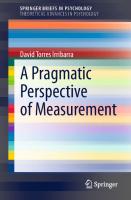 A Pragmatic Perspective of Measurement (SpringerBriefs in Psychology) [1st ed. 2021]
 3030740242, 9783030740245