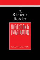 A Ricoeur Reader: Reflection and Imagination
 0802058809, 0802068146, 9781442613249