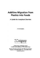 Additive Migration from Plastics into Foods : A Guide for the Analytical Chemist
 1847350569, 1847350577, 9781847350565, 9781847350572