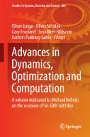 Advances in Dynamics, Optimization and Computation: A volume dedicated to Michael Dellnitz on the occasion of his 60th birthday (Studies in Systems, Decision and Control, 304) [1st ed. 2020]
 3030512630, 9783030512637