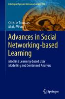 Advances in Social Networking-based Learning: Machine Learning-based User Modelling and Sentiment Analysis (Intelligent Systems Reference Library, 181) [1st ed. 2020]
 3030391299, 9783030391294