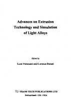 Advances on Extrusion Technology and Simulation of Light Alloys [1 ed.]
 9783038131922, 9780878494675
