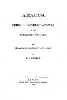 Aeacus: Über die Interpolationen in den römischen Dichtern. Mit besonderer Rücksicht auf Horaz [Reprint 2019 ed.]
 9783111597676, 9783111222714