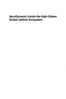 AeroDynamic: Inside the High-Stakes Global Jetliner Ecosystem [1 ed.]
 9781624104039, 9781624104022