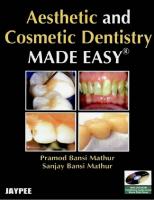Aesthetic and Cosmetic Dentistry Made Easy [1 ed.]
 9788184483857