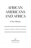African Americans and Africa: A New History
 9780300244915