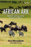 African Ark: Mammals, landscape and the ecology of a continent
 1776147812, 9781776147816