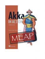 Akka in Action, Second Edition (MEAP v13)
 9780321125217, 0321125215, 9780321834577, 0321834577