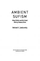 Ambient Sufism: Ritual Niches and the Social Work of Musical Form
 9780226723501