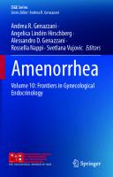 Amenorrhea: Volume 10: Frontiers in Gynecological Endocrinology [1st ed. 2023]
 3031223772, 9783031223778