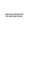 American Indians and the American Dream: Policies, Place, and Property in Minnesota
 1517909252, 9781517909253