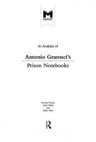 An Analysis of Antonio Gramsci’s Prison Notebooks
 9781912303267, 9781912127429, 9781912282142