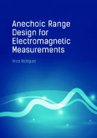 Anechoic Range Design for Electromagnetic Measurements [1 ed.]
 9781630815394, 9781630815370