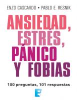 Ansiedad, estrés, pánico y fobias (Spanish Edition)
 9789876276818