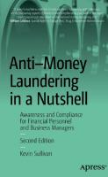 Anti-Money Laundering in a Nutshell: Awareness and Compliance for Financial Personnel and Business Managers [2 ed.]
 9798868800658, 9798868800665