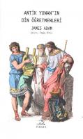 Antik Yunan'ın Din Öğretmenleri [1 ed.]
 9786059460736