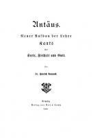 Antäus: Neuer Aufbau der Lehre Kants über Seele, Freiheit und Gott [Reprint 2021 ed.]
 9783112403167, 9783112403150