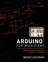 Arduino for musicians: a complete guide to Arduino and teensy microcontrollers
 9780199309313, 9780199309320, 0199309310, 0199309329