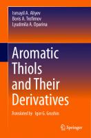Aromatic Thiols and Their Derivatives [1st ed. 2021]
 3030696200, 9783030696207
