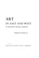 Art in East and West: An Introduction through Comparisons [2nd printing 1963. Reprint 2014 ed.]
 9780674422834, 9780674422827