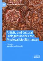 Artistic and Cultural Dialogues in the Late Medieval Mediterranean [1st ed.]
 9783030533656, 9783030533663