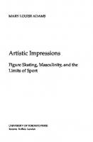 Artistic Impressions: Figure Skating, Masculinity, and the Limits of Sport
 9781442695603