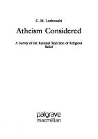 Atheism Considered: A Survey of the Rational Rejection of Religious Belief [1st ed.]
 9783030562076, 9783030562083