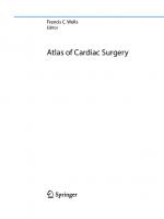 Atlas of Cardiac Surgery
 9783031431944, 9783031431951