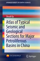 Atlas of Typical Seismic and Geological Sections for Major Petroliferous Basins in China [1st ed.]
 9789811567902, 9789811567919