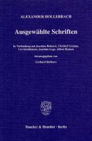 Ausgewählte Schriften: Hrsg. von Gerhard Robbers in Verbindung mit Joachim Bohnert / Christof Gramm / Urs Kindhäuser / Joachim Lege / Alfred Rinken [1 ed.]
 9783428520183, 9783428120185