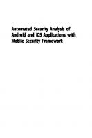 Automated Security Analysis of Android and iOS Applications with Mobile Security Framework [1 ed.]
 0128047186, 9780128047187