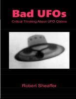 Bad UFOs: Critical Thinking about UFO Claims
 1519260849, 9781519260840