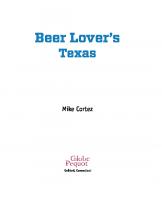 Beer Lover's Texas: Best Breweries, Brewpubs & Beer Bars
 9781493017218, 9781493006540