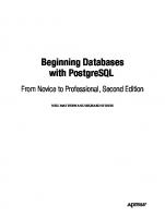 Beginning Databases with PostgreSQL: From Novice to Professional [2 ed.]
 1590594789, 0689253157893