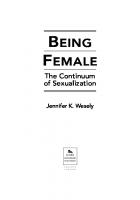 Being Female: The Continuum of Sexualization
 9781588269461
