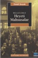 Belgelerle Heyeti Mahsusalar [1 ed.]
 9750503015