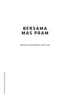 Bersama Mas Pram: Memoar Dua Adik Pramoedya Ananta Toer [1 ed.]
 9799101395, 9789799101396