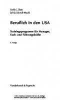 Beruflich in den USA: Trainingsprogramm für Manager, Fach- und Führungskräfte [3 ed.]
 9783666490620, 9783525490624, 9783647490625